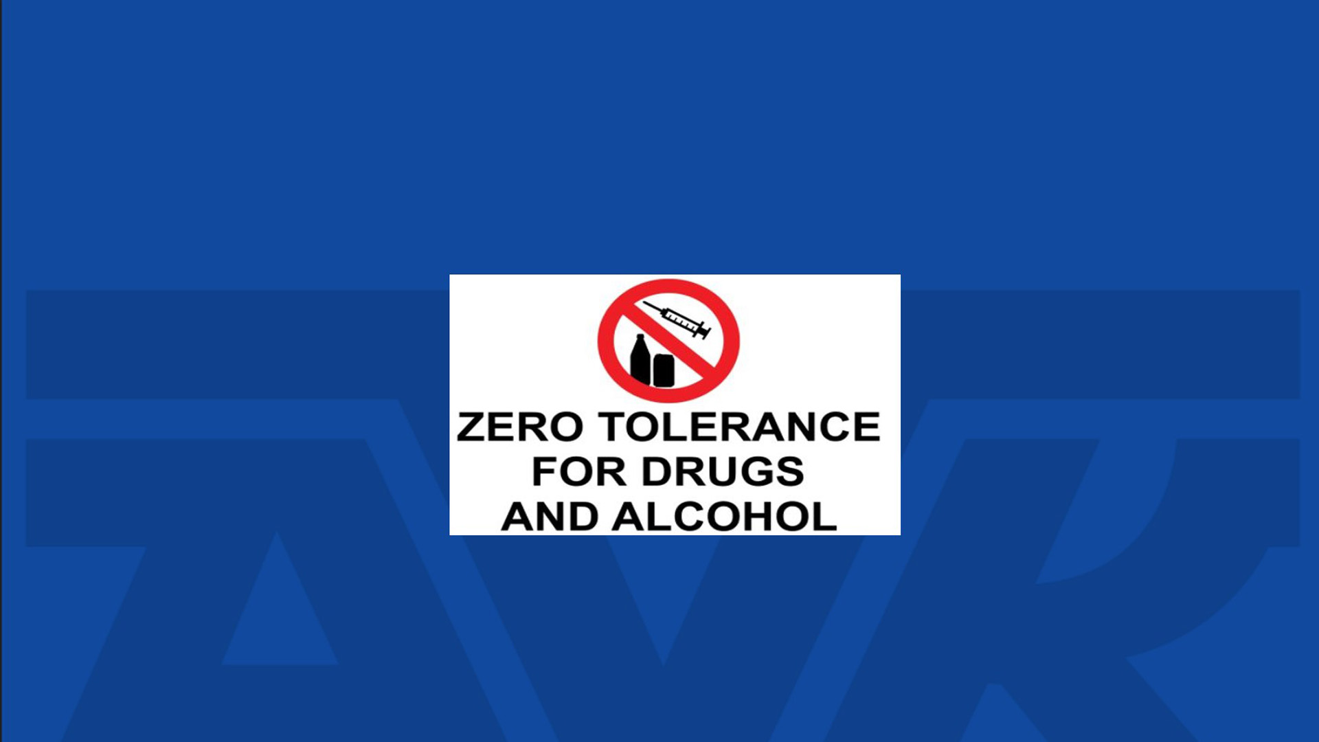 Alcohol and Substance Abuse Zero Tolerance at AVK AVK Southern Africa